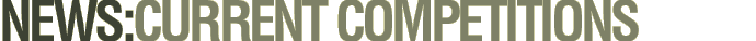 News: Current Competitions